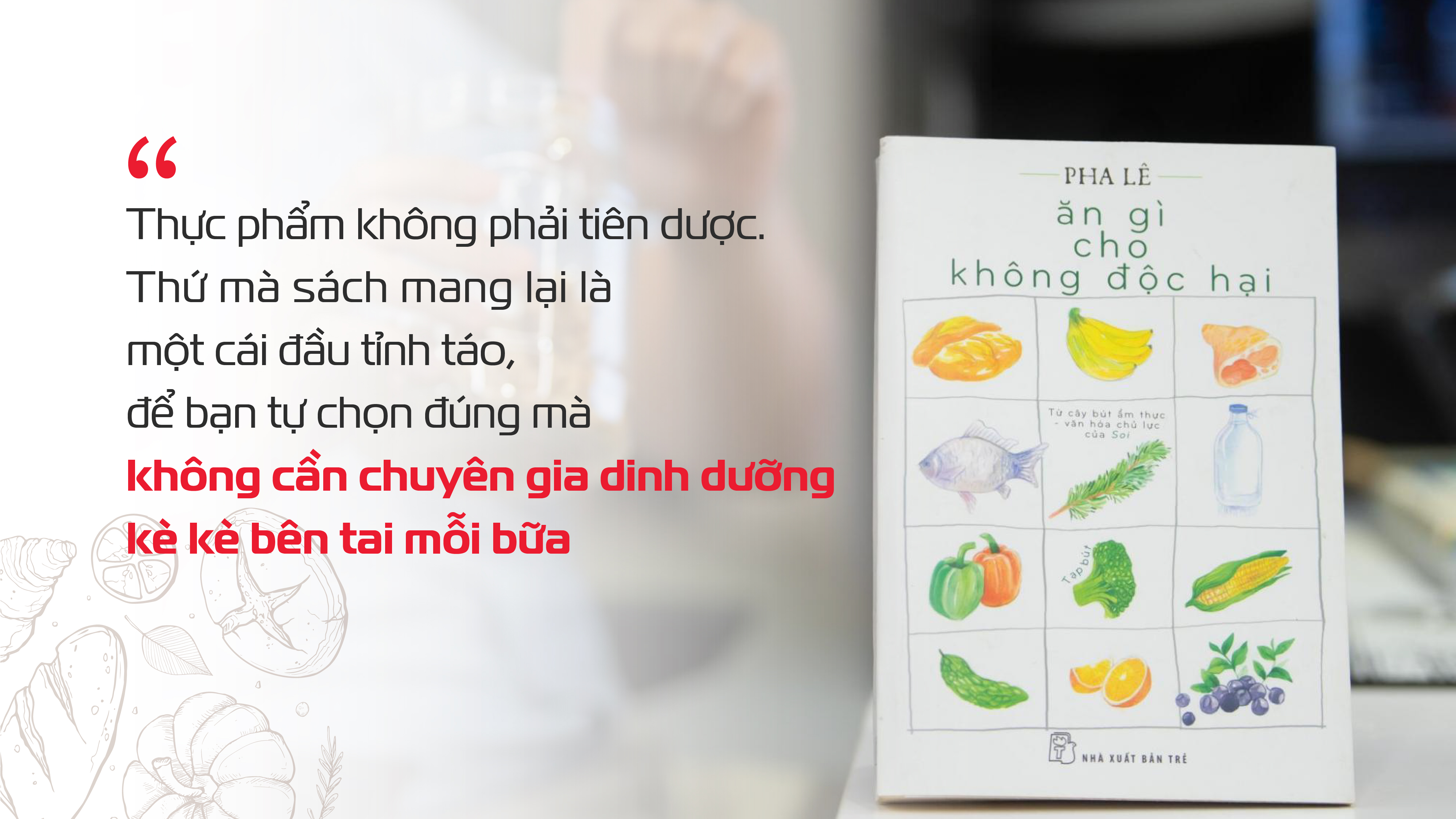 EMAGAZINE ĂN GÌ CHO KHÔNG ĐỘC HẠI-09